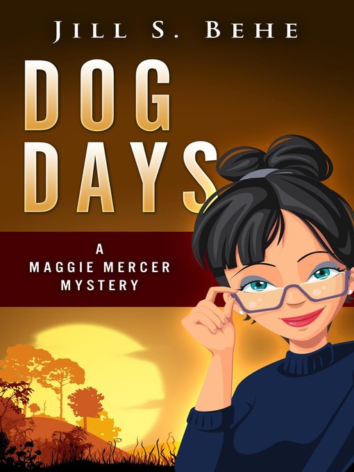 Title details for Dog Days by Jill S. Behe - Available